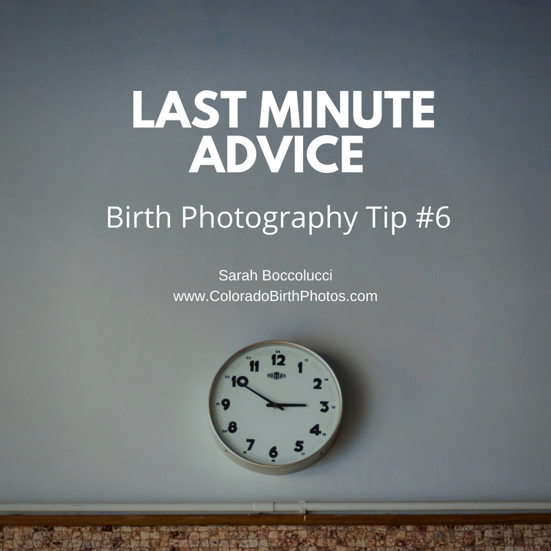 Birth Photography Tip #6