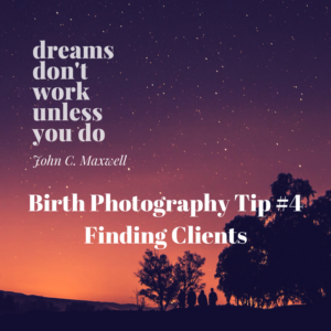 Finding birth clients